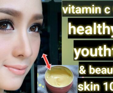 💞 vitamin c for skin youthful healthy &  beautiful  💞"Vandana beauty and health tips
