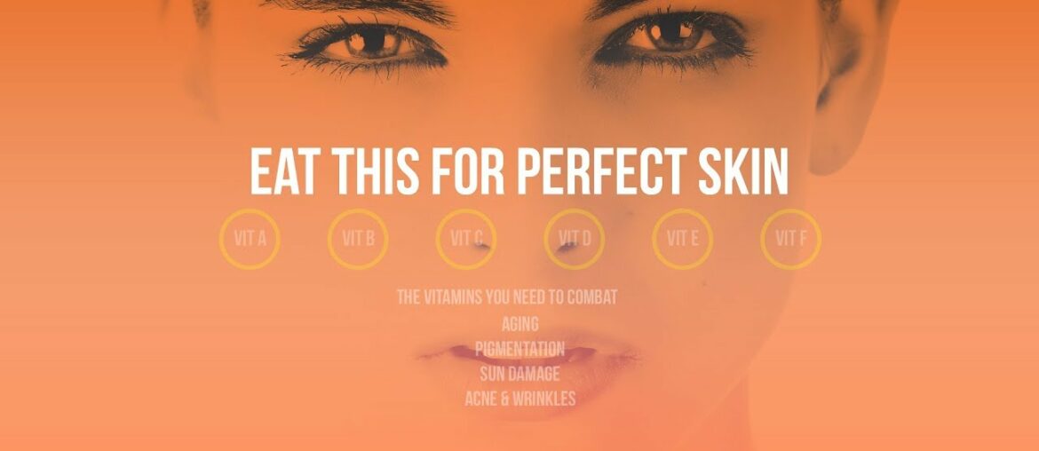 The Vitamins You Need For Glowing, Healthy & Youthful Skin | Natural Skin Care Secrets