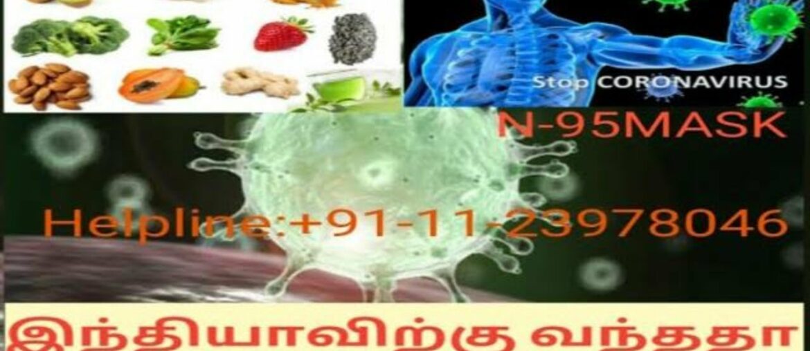 Overview of Coronavirus/ Protective measures/ Foods to boost immune System