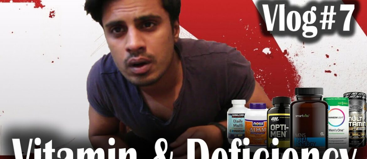 Its Time To Take Multivitamin | Multivitamin Deficiencies & symptoms | Vlog #7 | Zohaib Ali