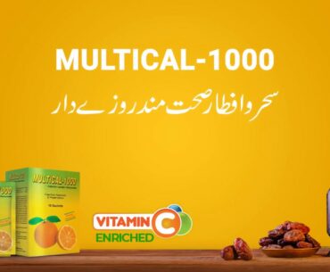 Add Vitamin-C in your Ramadan routine with Multical-1000 & stay healthy and hydrated.
