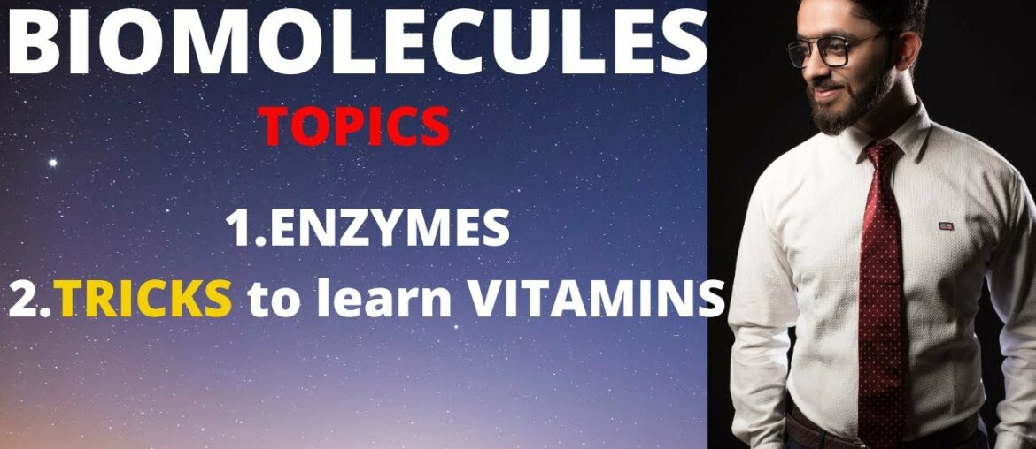 biomolecules class 12 |VIDEO 5 | ENZYMES & VITAMINS ,tricks to learn vitamins | by rishabh kakkar