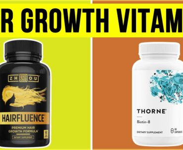 10 Best Hair Growth Vitamins 2020