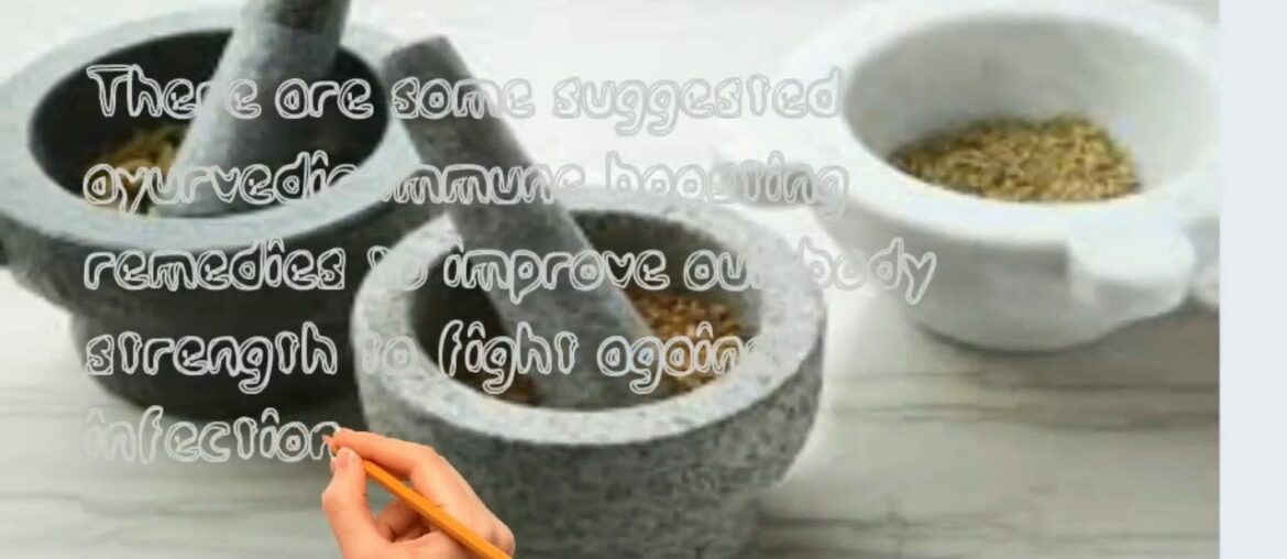 Covid-19 immunity boosting ayurvedic remedies.