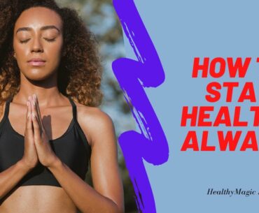 How to keep your immune system strong. The world health organization, coronavirus