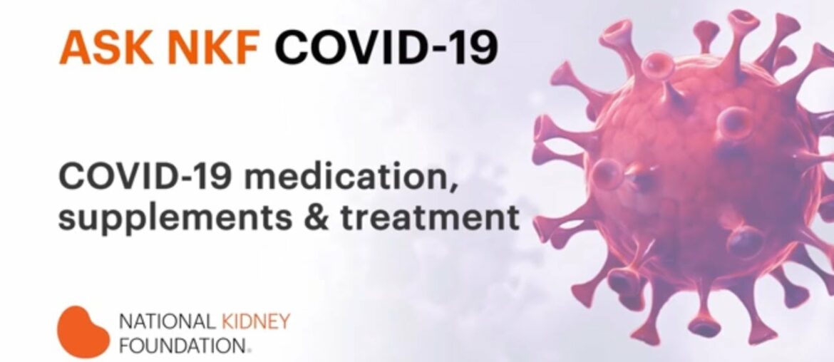 Medication, Supplements, Vitamins, and COVID-19 | National Kidney Foundation