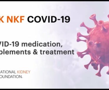 Medication, Supplements, Vitamins, and COVID-19 | National Kidney Foundation