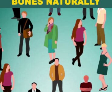 How To Build Strong Bones Naturally