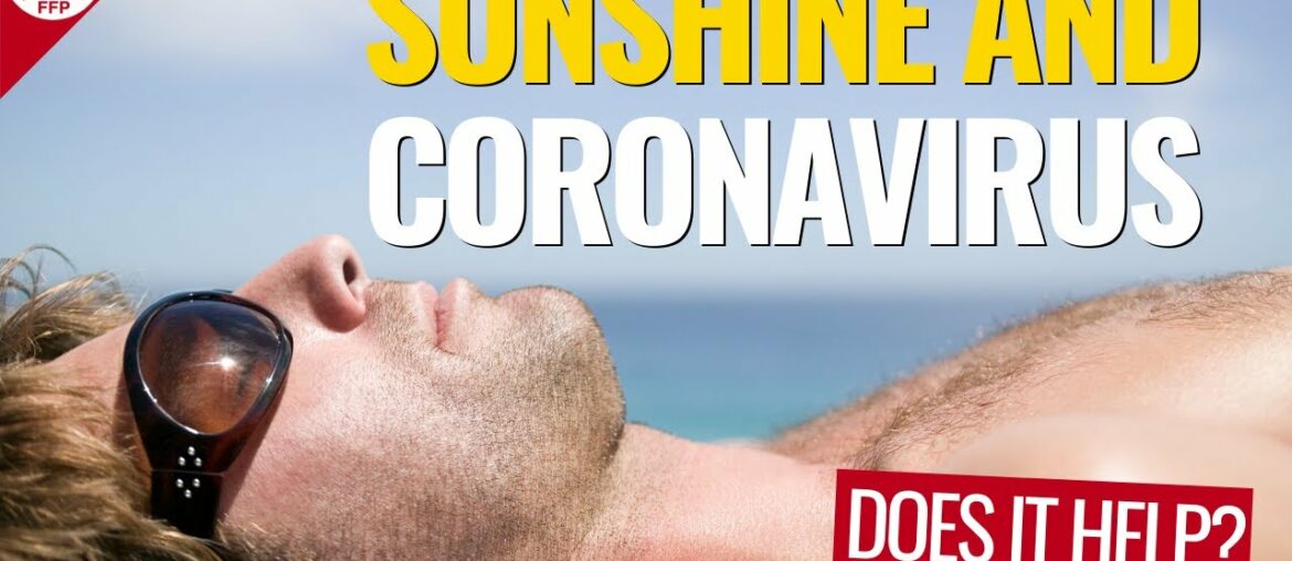 The Sun and Coronavirus - Help Keep Your Immune System Strong!