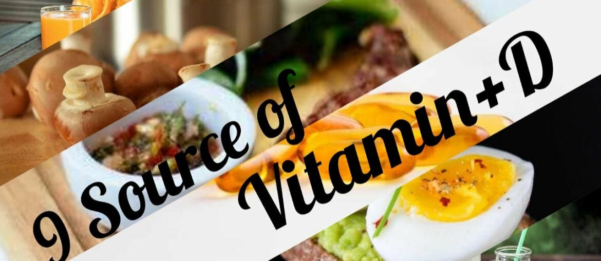 9 Source of vitamin-D food list