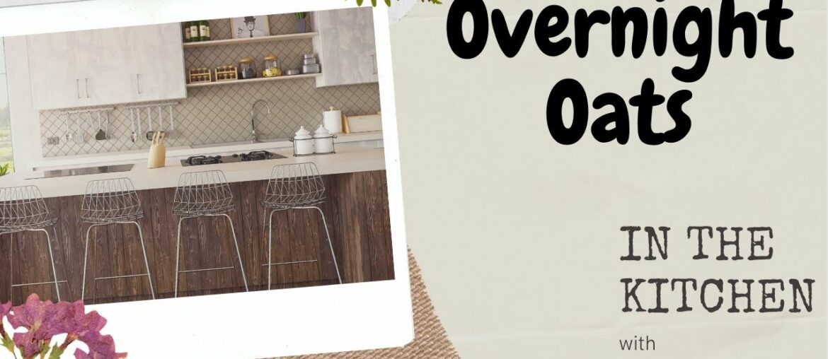 Coach Jason Capson in the kitchen - OVERNIGHT OATS