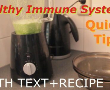 Healthy Immune System? - Quick Tips