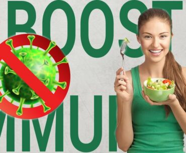 10 Ways to BOOST Your IMMUNITY - Helps Fight Coronavirus COVID-19