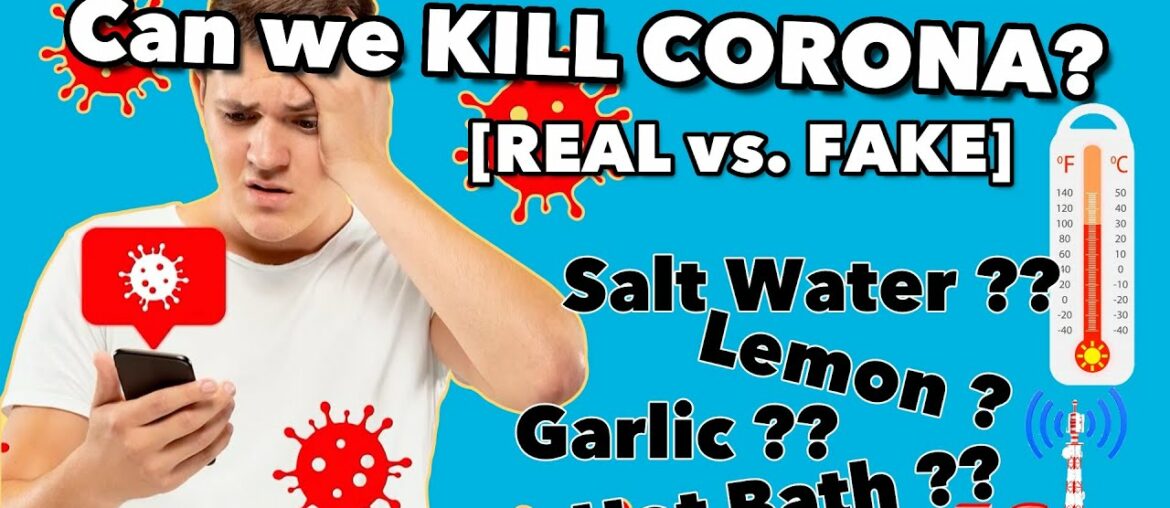 Can We Kill Coronavirus in the Body? [Real vs Fake]
