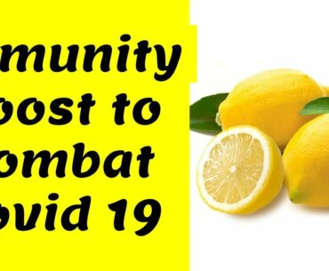 Vitamin C rich food & its benefits | Immunity boost to combat Covid19 | How to improve Immunity