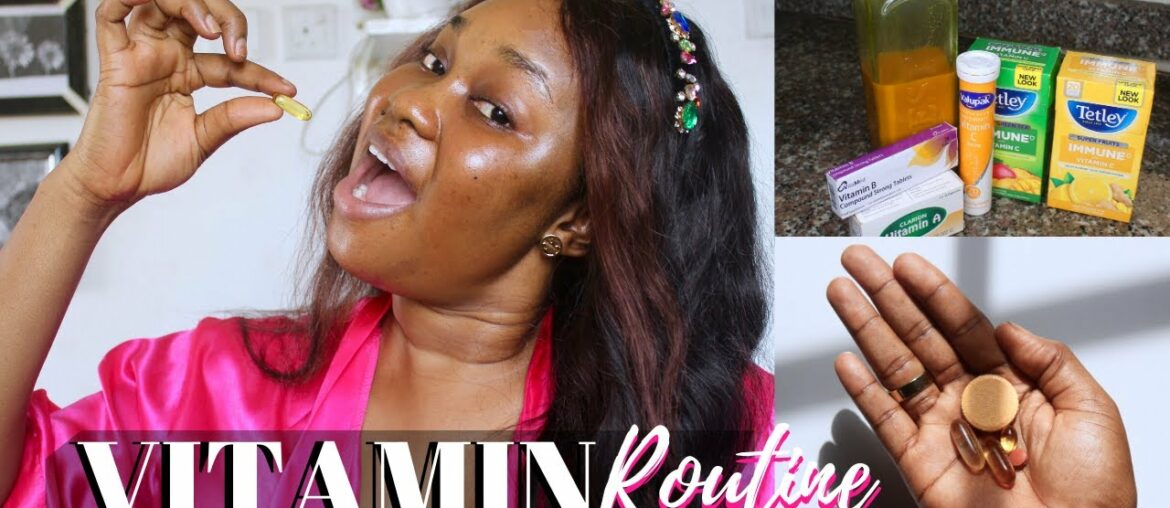 TAKE THESE VITAMINS DAILY TO GET STRONG IMMUNE & GET GLOWY SKIN|QUARANTINE DIARIES|NIGERIAN YOUTUBER