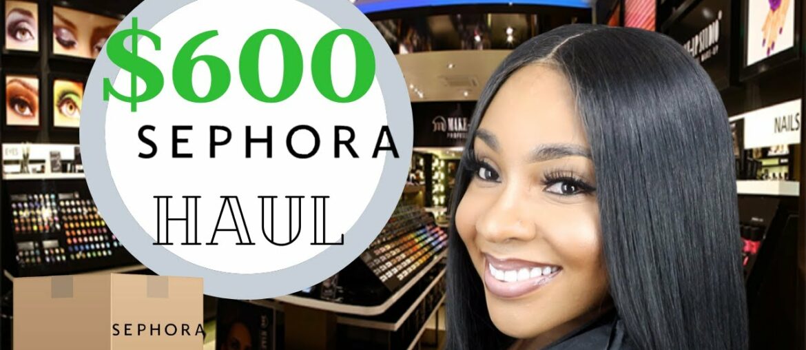 $600 Sephora Haul| 2020 VIB Recommendations!