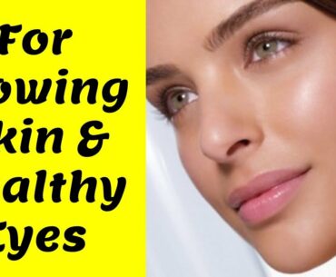 Vitamin A rich food and its benefits | For glowing skin & healthy eyes | Good eyesight | Clear skin
