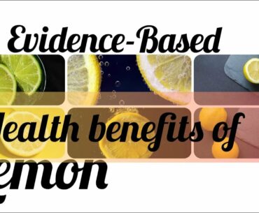 6 Evidence-Based health benefits of lemon #healthy