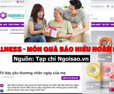 Wellness by Oriflame 2020 - Món Quà Ý Nghĩa Để Báo Hiếu Sức Khoẻ Cha Mẹ Bạn ?