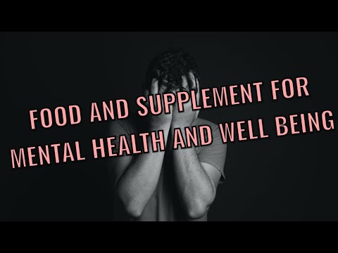 FIVE TOP FOOD AND SUPPLEMENT FOR MENTAL HEALTH AND WELL BEING//How nutrition can boost your mood.