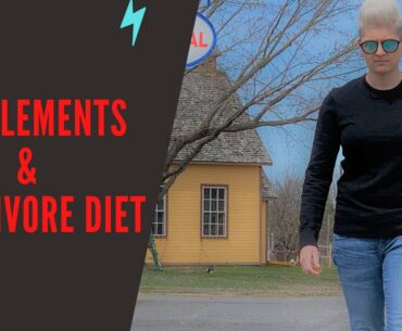 Carnivore Diet - Supplement Suggestions