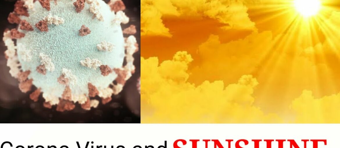 Coronavirus and SUNSHINE, Corona, Sun and Vitamin D