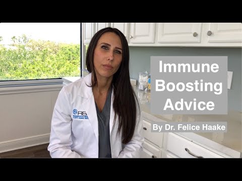 Immune Boosting Advice by Dr. Felice Haake | Coronavirus | COVID19