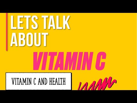 Lets Talk About Vitamin C| Vitamin C and Health | Importance of Vitamin C