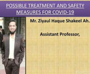 Possible treatment and safety measures for COVID-19 new