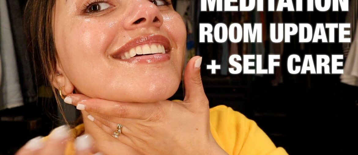 MAKING A START ON OUR MEDITATION ROOM + SELF CARE