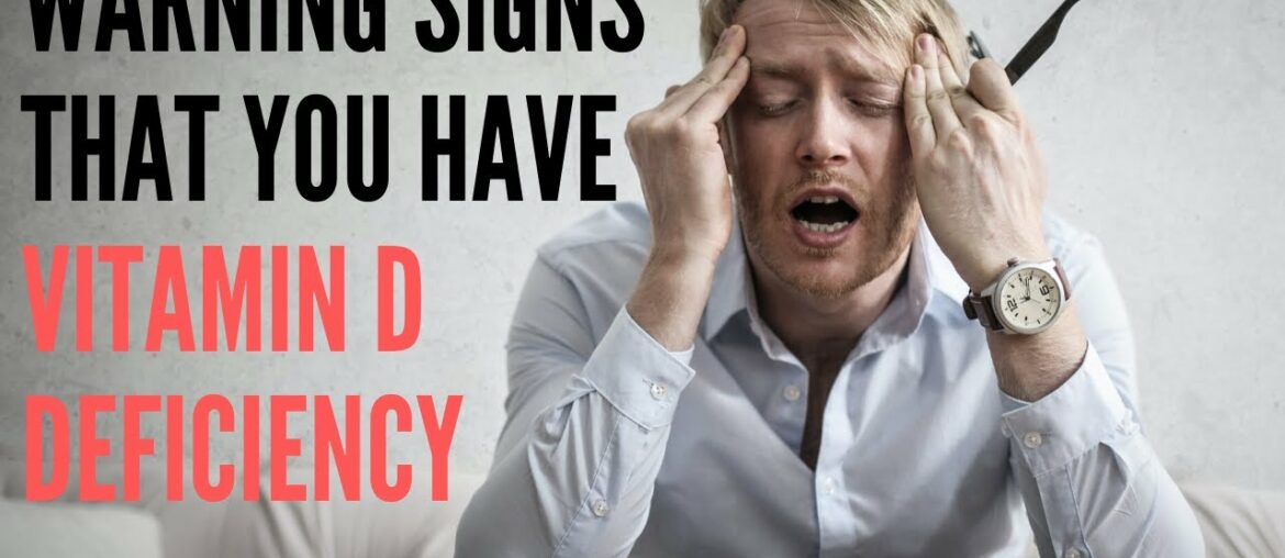 15 Signs You Have Vitamin D Deficiency