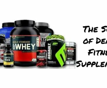 The Scam of Deadly Fitness Supplements