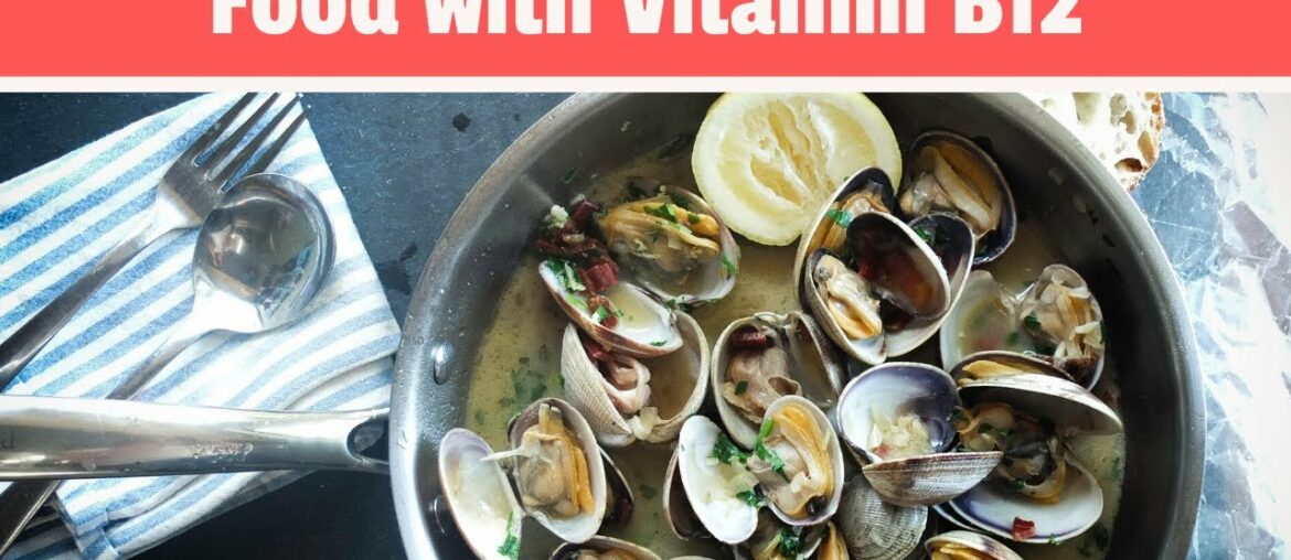Healthy Food with Vitamin B12: Top 5 Foods Rich in Vitamin B12 (Nutrition Facts)
