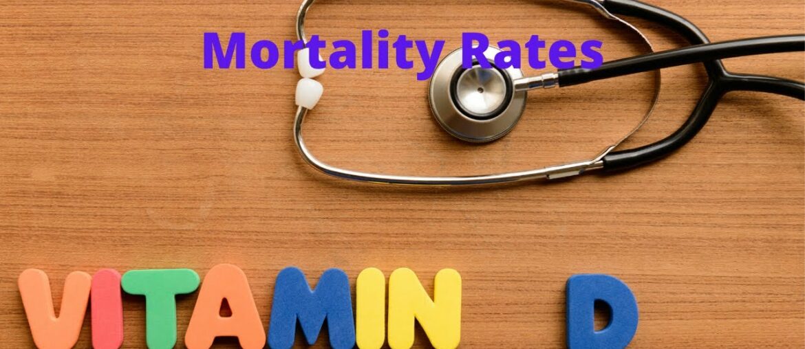 Vitamin D: Role in COVID-19 Mortality Rates