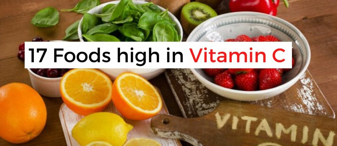 Top 17 Foods High in Vitamin C
