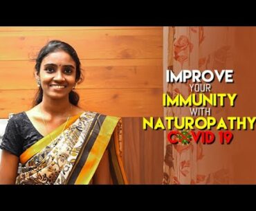 Improve your IMMUNITY with NATUROPATHY - COVID19