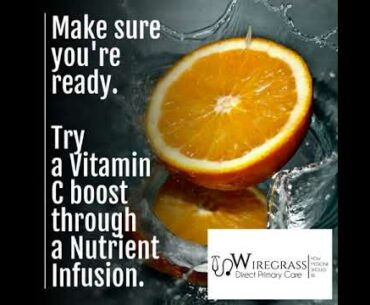 Make sure you're ready.   Try a Vitamin C boost through a Nutrient Infusion.