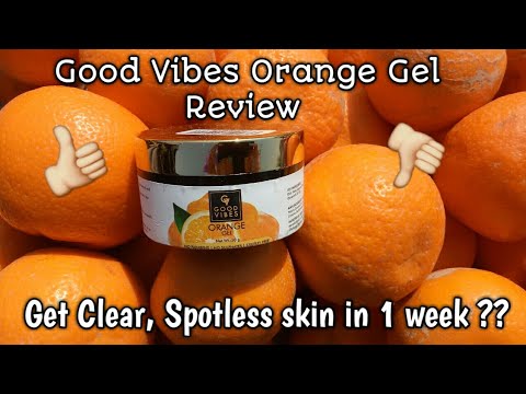 GoodVibes Orange Gel Review || How to use & Benefits of Vitamin C for skin | Payals palette