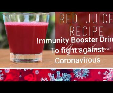 #CORONAVIRIOUS#COVID19#CHINAVIROUS#IMMUNITYBOOSTER, How To Make Red Juice To Improve Your Immunity T