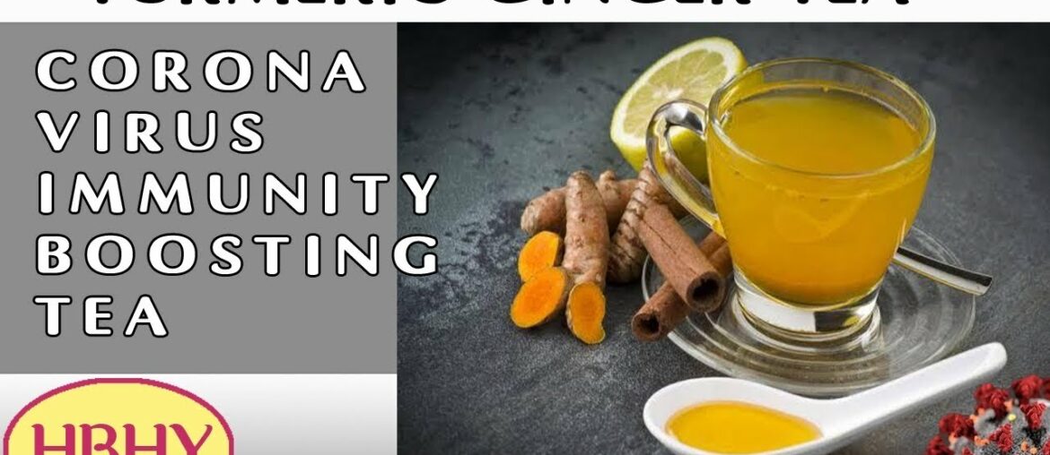 Immune Boosting Tea for Coronavirus /how to make turmeric ginger tea /weight loss drink | HBHY