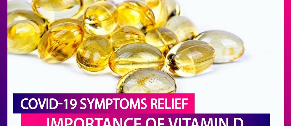 COVID-19 Deaths Are Being Linked To Vitamin D Deficiency: Here’s Why We Need This Vital Nutrient