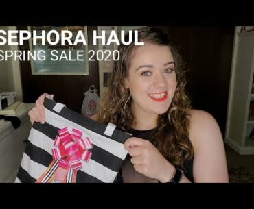 * Sephora VIB Sale Haul + Other Beauty Buys! * Spring 2020 *