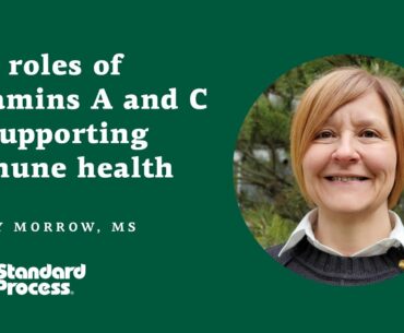 The roles of Vitamins A and C in supporting immune health