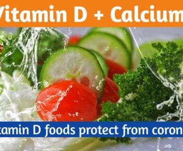 Eat Vitamin D Foods and protect yourself from coronavirus and other disease ( healthy life)