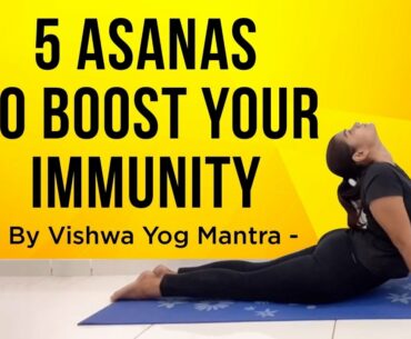 5 asanas to boost your immunity. #stayhome #withme #Covid19