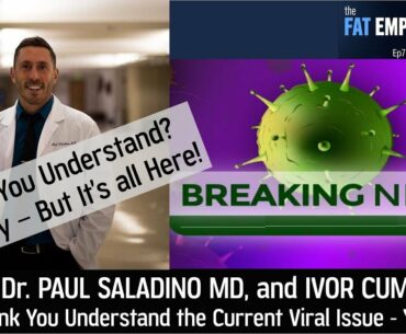 Ep76 - If You Think You Understand the Current Viral Issue - You Don't!