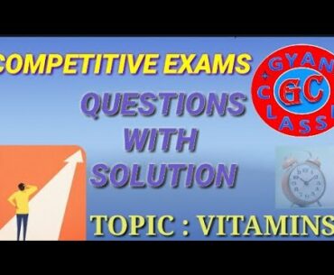 Questions for competition |vitamins topic|important question