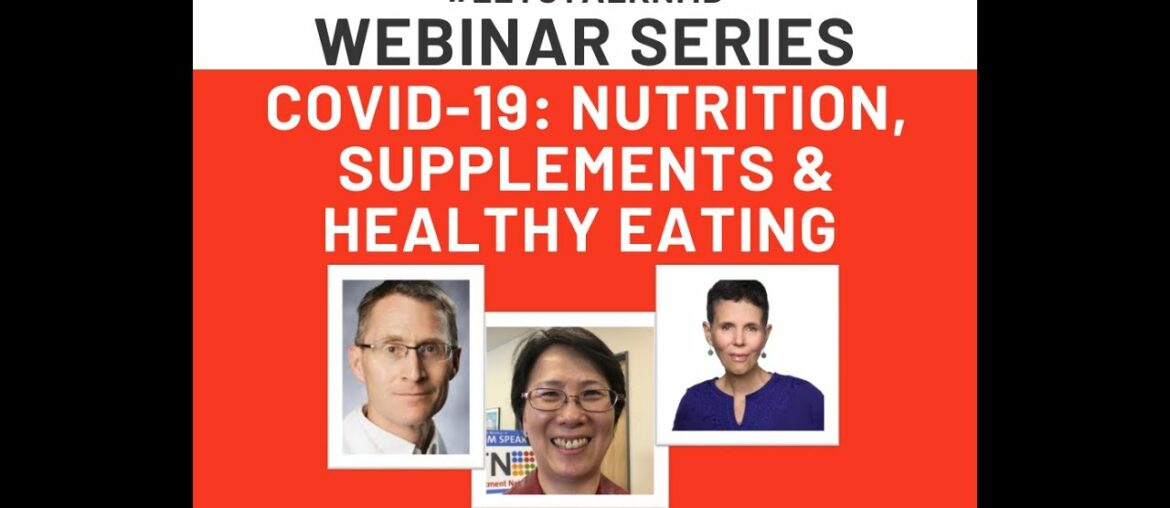 #LetsTalkNMD Webinar Series - Nutrition, Supplements and Healthy Eating