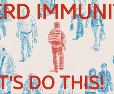 ACHIEVING HERD IMMUNITY WITH COVID-19 (funny)